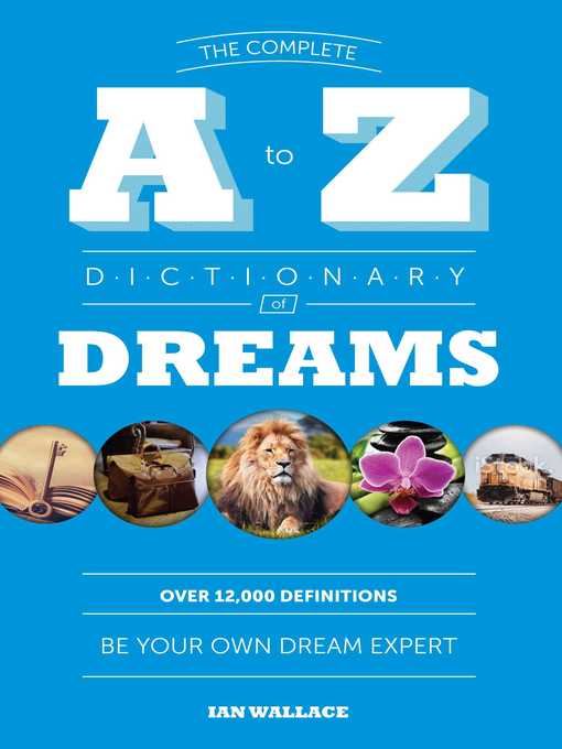 Title details for The Complete a to Z Dictionary of Dreams by Ian Wallace - Available